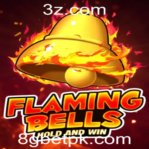 8g bet - Flaming Bells: Explorando o Jogo e a Emoção do 8g Bet